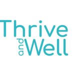 Thrive and Well Wellbeing